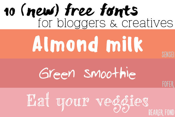 10 free fonts for bloggers & creatives