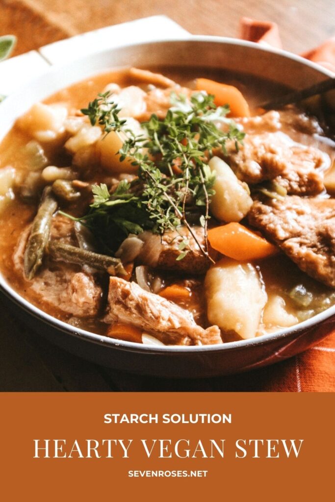 Hearty vegan stew - Starch Solution